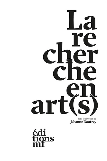 La recherche en art(s) -  - éditions MF