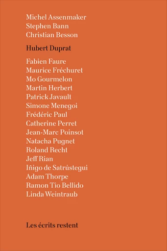 Les écrits restent : Hubert Duprat -  - éditions MF