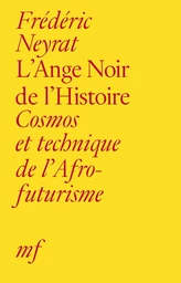 L’Ange Noir de l’Histoire