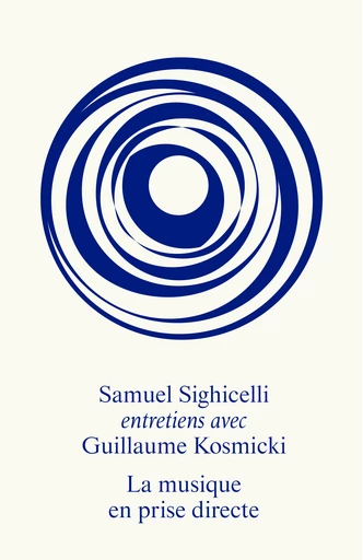 La musique en prise directe - Guillaume Kosmicki - éditions MF
